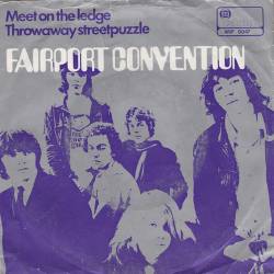 Fairport Convention : Meet on the Ledge - Throwaway Streetpuzzle
